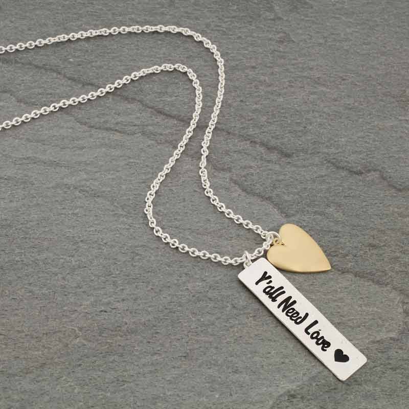 "Y'ALL NEED LOVE" Bar Necklace