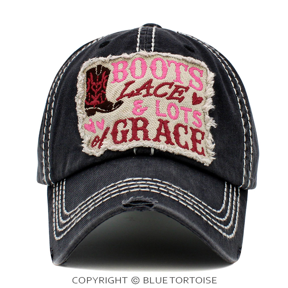 "Boots Lace and Lots of Grace" Washed Vintage Ball Cap