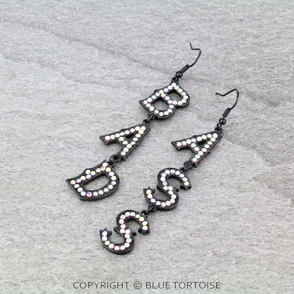 "BADASS" Stone Dangle Earrings