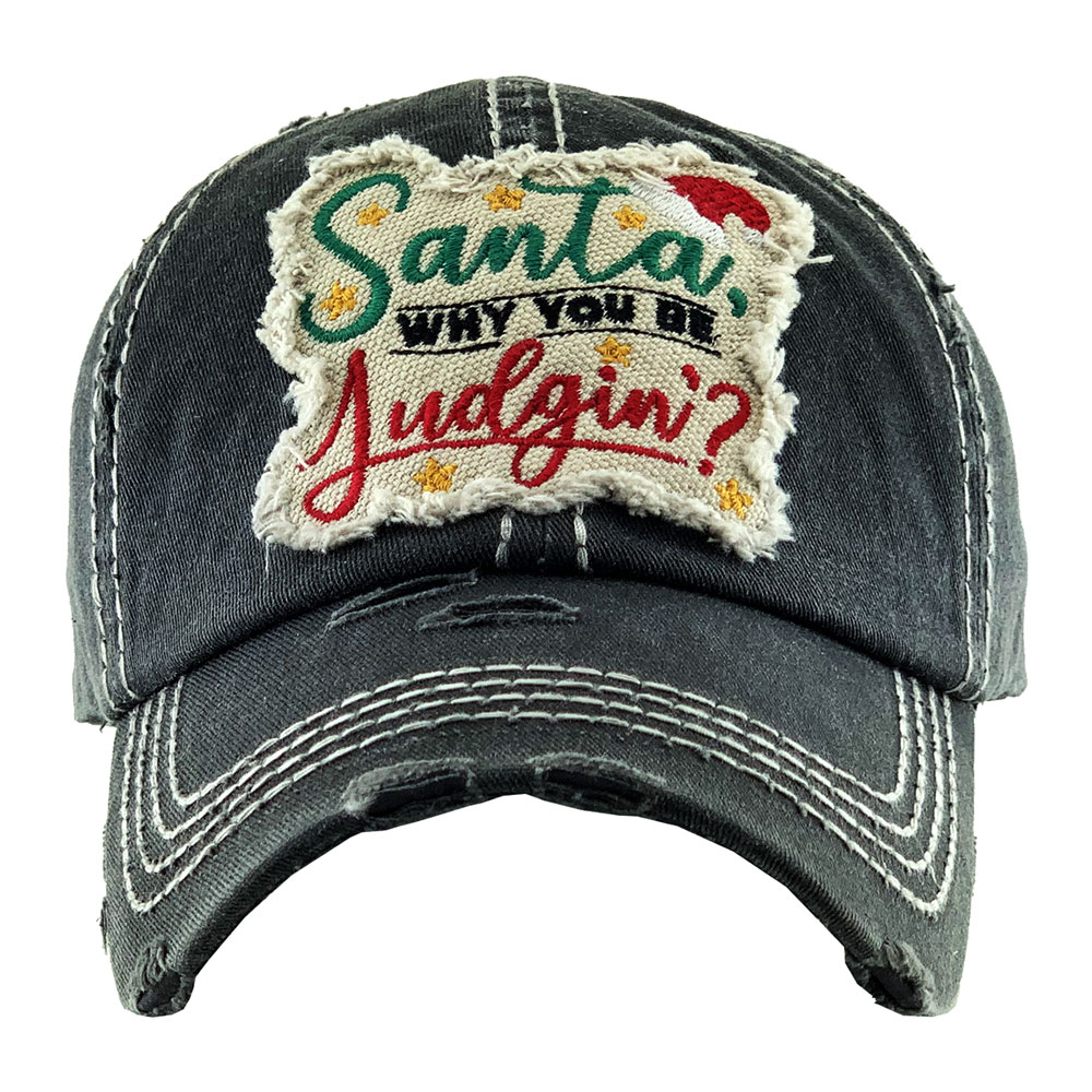 "SANTA WHY YOU BE JUDGIN" Washed Vintage Ball Cap