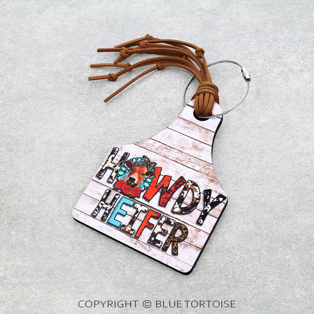 Western "HOWDY HEIFER" Cattle Tag Luggage Tag