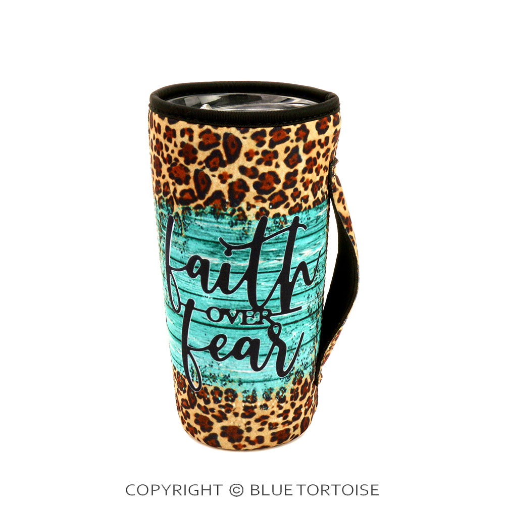 "Faith Over Fear" Tumbler Drink Sleeve/Cooler