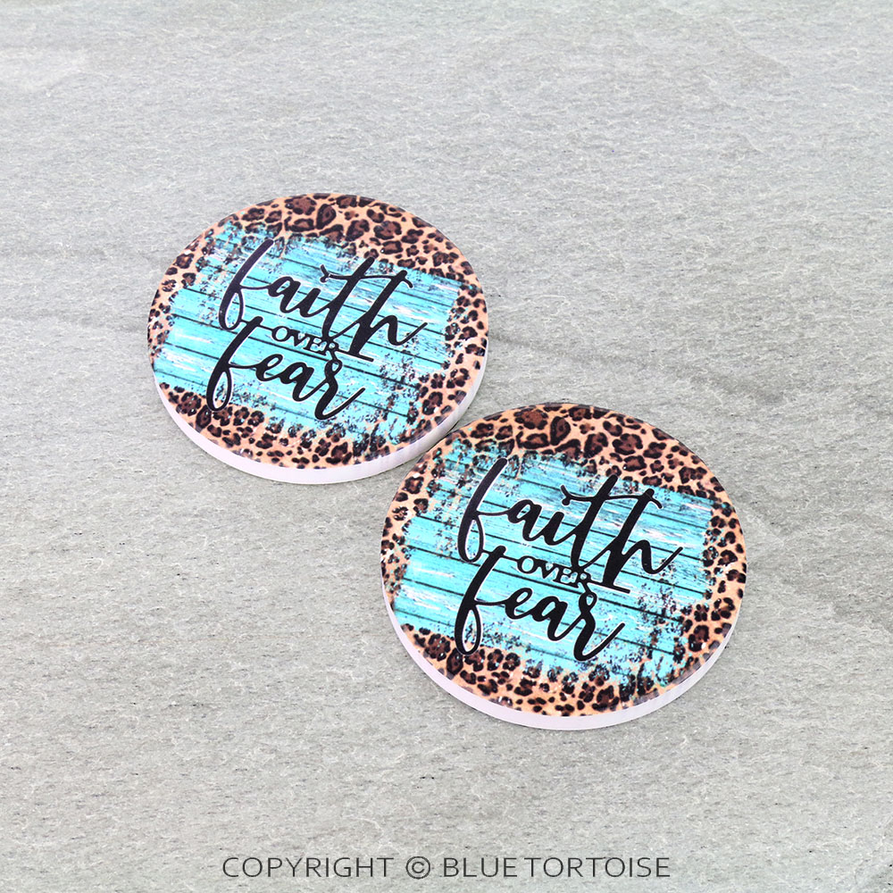 "Faith Over Fear" Absorbent Ceramic Car Coasters