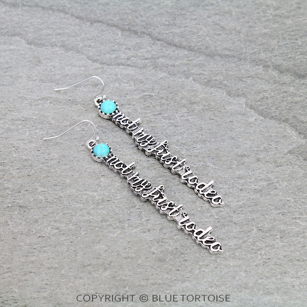 Western "Not My First Rodeo" Stone Dangle Earrings