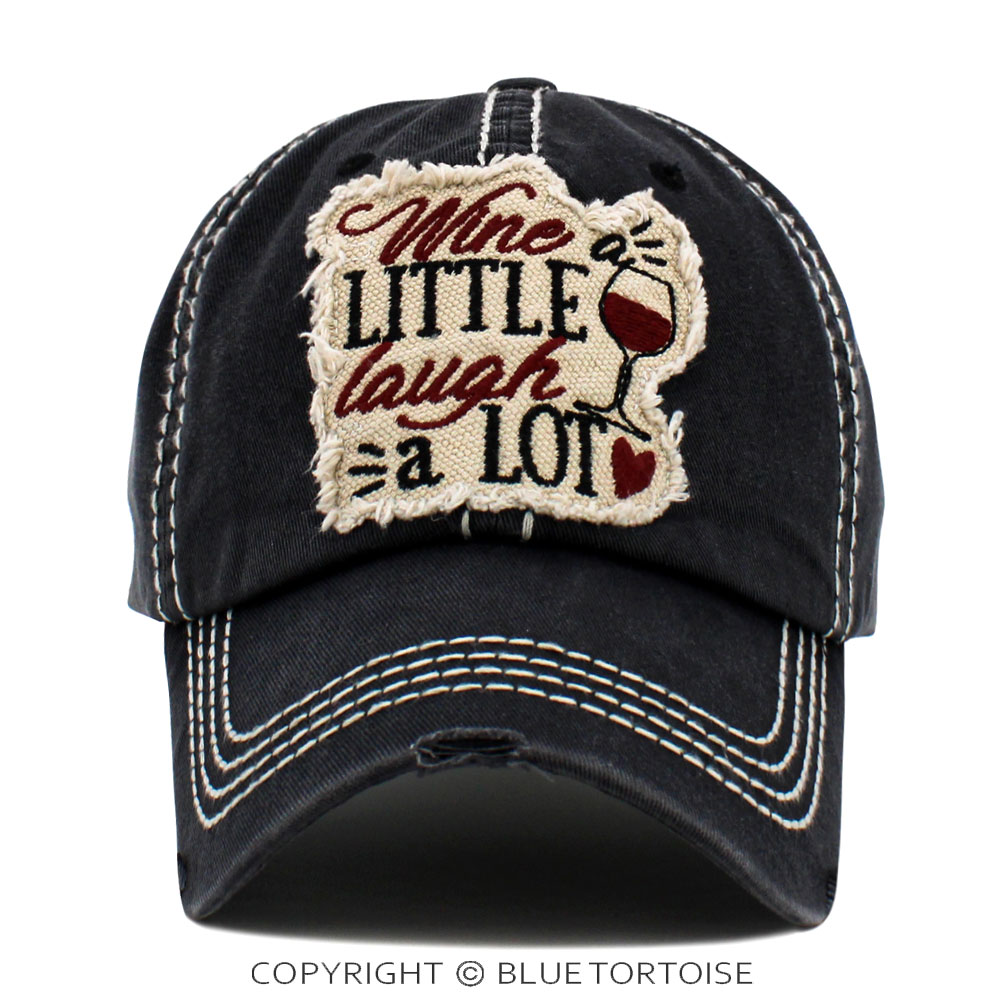 "Wine A Little Laugh A Lot" Washed Vintage Ball Cap