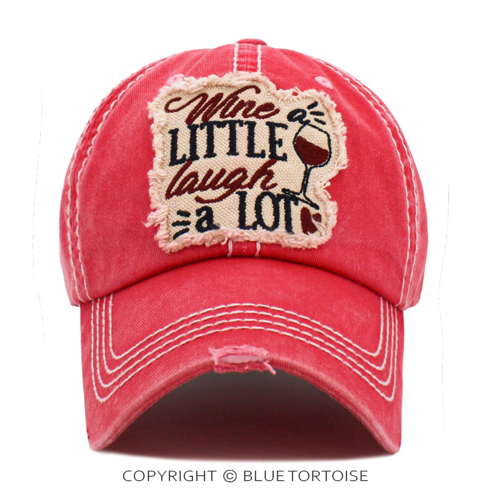 "Wine A Little Laugh A Lot" Washed Vintage Ball Cap