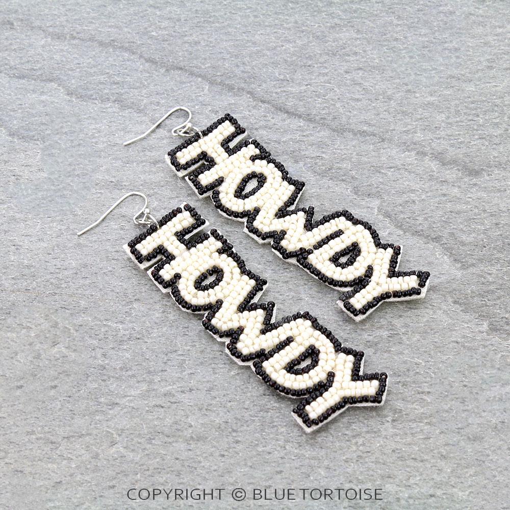 Fun Seed Bead "HOWDY" Dangle Earrings
